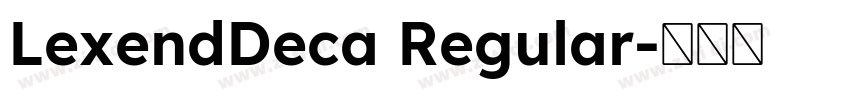 LexendDeca Regular字体转换